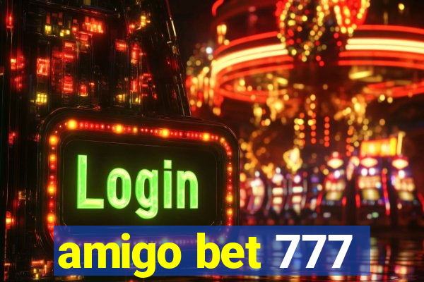 amigo bet 777